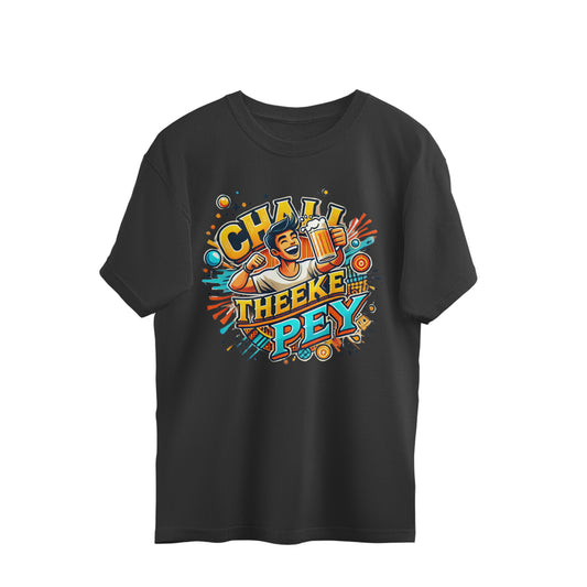 Chal Theeke Pey oversized t-shirt